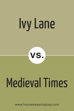 BM Ivy Lane 523 vs. BM 530 Medieval Times Medieval Times Benjamin Moore, Green And Gray, Medieval Times, Dark Color, Green And Grey