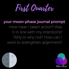 Moon Journal Prompts, First Quarter Moon, Lunar Witch, My Intentions, Quarter Moon, Moon Journal, Moon Witch, Journaling Prompts, Lunar Cycle