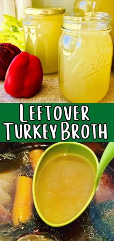 leftover turkey broth is the best way to use leftover turkey broth