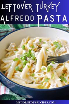 A bowl with turkey and pea pasta. Turkey Alfredo Pasta, Leftover Turkey Pasta, Turkey Alfredo, Best Italian Pasta Recipes, Creamy Alfredo Sauce, Turkey Pasta