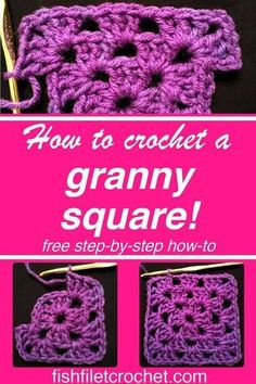 how to crochet a granny square with the text, how to crochet a granny square