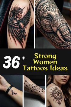 some tattoos are shown with the words strong women tattoo ideas on them and in different styles