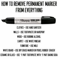 the instructions for how to remove permanent marker from everything you can do with sharpie pens