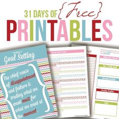 three printables for the 31 days of free printables, including goal setting