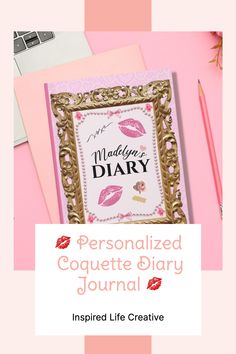 personalized coquette diary journal with pink background and gold frame, surrounded by office supplies