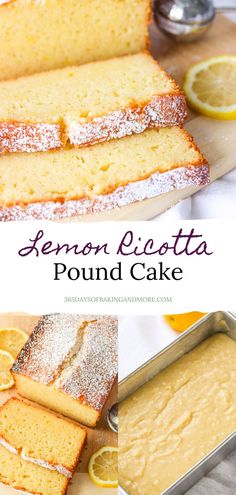 lemon ricotta pound cake with powdered sugar on top and sliced into slices in the foreground