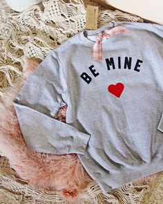 Cozy Valentines, Valentines Sweatshirt, Oh My Love, Top Shirt Women, Sweet Heart, Fleece Sweater, Be Mine, Cozy Sweatshirts, Large Bust