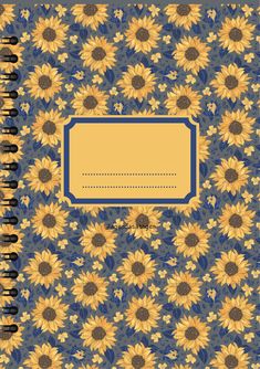 a notebook with sunflowers on it