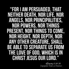 Romans 8:38-39 Isaiah 55 11, Romans 8 38-39, Isaiah 55, Romans 8, Bible