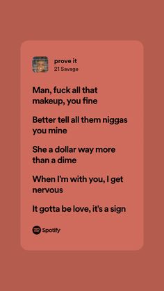 prove it- 21savage          #rap #raplyrics #rapquotes #quotes #lyrics #21savage #1 #aesthetic Spm Quotes Lyrics, Rnb Quotes Lyrics, Prove It 21 Savage, Relatable Rap Lyrics, Rap Love Quotes, Rap Quotes Lyrics, 90s Rap Quotes, 21 Savage Aesthetic, 21 Savage Lyrics