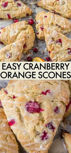 cranberry orange scones on a baking sheet with the words easy cranberry orange scones