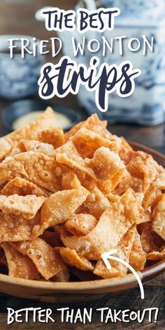 the best fried wonton strips are better than takeout and they're ready to be eaten