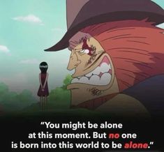 One Piece Quotes Inspiration, One Piece Quote, Running Anime, Anime Quotes About Life, Small Quotes, Anime Quotes Inspirational, Character Quotes, Zoro One Piece