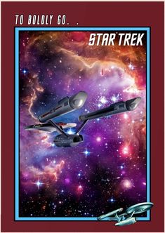 a star trek poster with a space ship flying through the sky and stars in the background