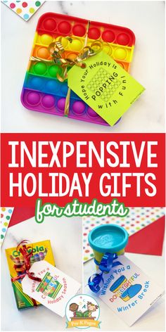 an assortment of holiday gifts for kids with text overlay that reads, inexensive holiday gifts for students