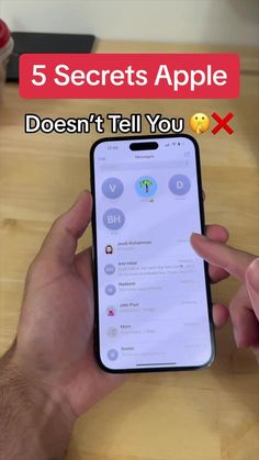 a person holding an iphone with the text 5 secrets apple doesn't tell you