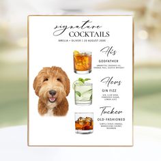 a poster with an image of a dog on it's face and the names of different cocktails