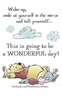 winnie the pooh quote with an image of a teddy bear laying on it's back