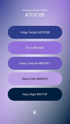 Analogous Color Palette Indigo Twilight #2F3C8B · Plum #9370D8 · Deep Lavender #6D59C1 · Mauve Mist #B99EE5 · Navy Night #001F3F Web Design Inspiration Portfolio, Serenity Color, Color Schemes Colour Palettes, Web Design Inspiration