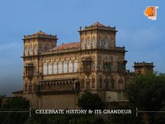 an old building with the words celebrate history and its grandeur