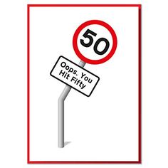 a red and white street sign with the words 50 goes you hit fifty on it