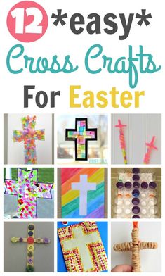 the cover of 12 easy cross crafts for easter with pictures of crosses and other items