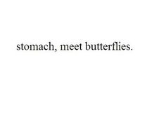 the words stomach, meet butterflies are written in black ink on a white paper background