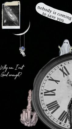 an image of a clock with words above it that say nobody is coming to save you