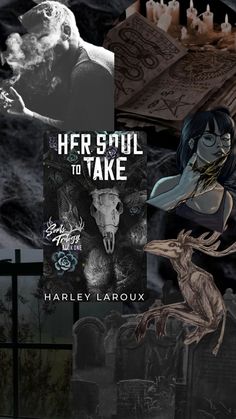 the cover art for her soul to take by harley laroux, featuring an image of