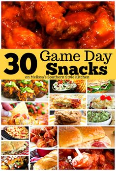 30 game day snacks that are delicious and easy to make with the help of your family