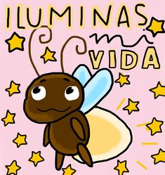 a drawing of a bee with stars on it's back and the words luminas vida written below