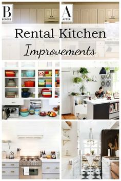 there are many different pictures in the kitchen with words above them that read, rental kitchen improvements