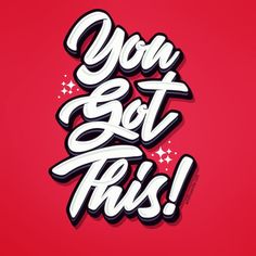 the words you got this on a red background