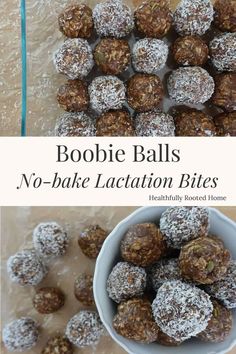 Boobie Balls (Lactation Bites) Recipe - Healthfully Rooted Home Lactation No Bake Balls, Lactation Balls No Bake, Lactation Bites No Bake, No Bake Lactation Recipes, No Bake Lactation Balls, Lactation Balls, Easy Cooking Recipes Healthy, Quick Clean Eating Recipes, Lactation Bites