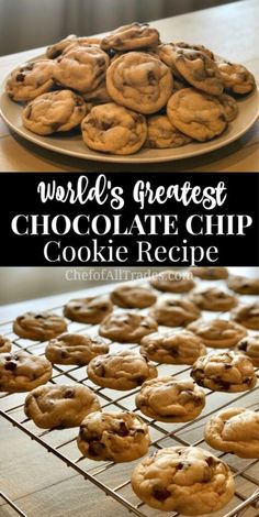 world's greatest chocolate chip cookie recipe on a cooling rack with cookies in the background