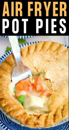 there is a pie with carrots and potatoes in it on a blue plate that says air fryer pot pies