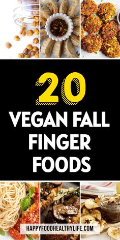 20 vegan fall finger foods with text overlay