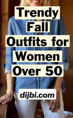 Fall Outfits For Women Over 50