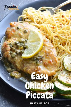 chicken piccata served with buttered noodles and a lemon wedge Instant Pot Chicken Piccata, Healthy Chicken Piccata, Chicken Piccata Healthy, Easy Chicken Piccata, Ip Chicken, Easy Healthy Chicken, Low Carb Instant Pot Recipes, Piccata Sauce