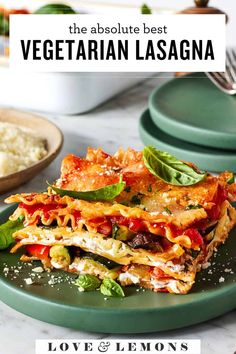 the absolute best vegetarian lasagna recipe is made with fresh vegetables, cheese and sauces