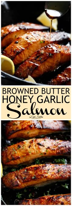 grilled honey garlic salmon is being drizzled with butter and seasoning