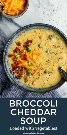 broccoli cheddar soup is loaded with vegetables and cheese in a bowl