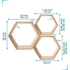 three wooden hexagonals are shown with measurements for each one in the image