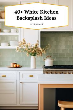 white kitchen backsplash ideas with text overlay