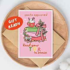 a christmas card with the words santa approved read your top in peace