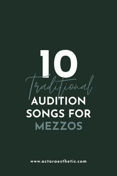 the words 10 traditional audion songs for mezzos are in white letters on a black background