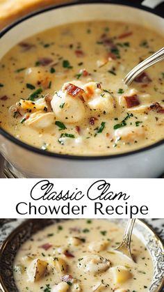 two pictures of chowder chicken soup with bread in the background and text overlay that reads classic cauliflower chowder recipe