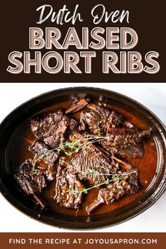 the cover of dutch oven braised short ribs