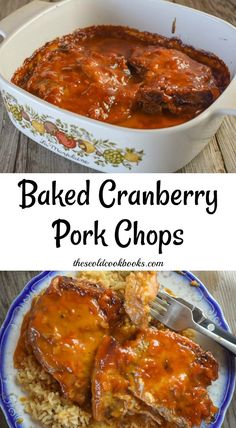 baked cranberry pork chops in a casserole dish