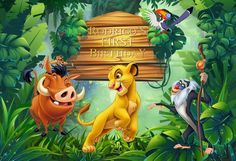 the lion king and his friends are standing in front of a sign that says happy birthday